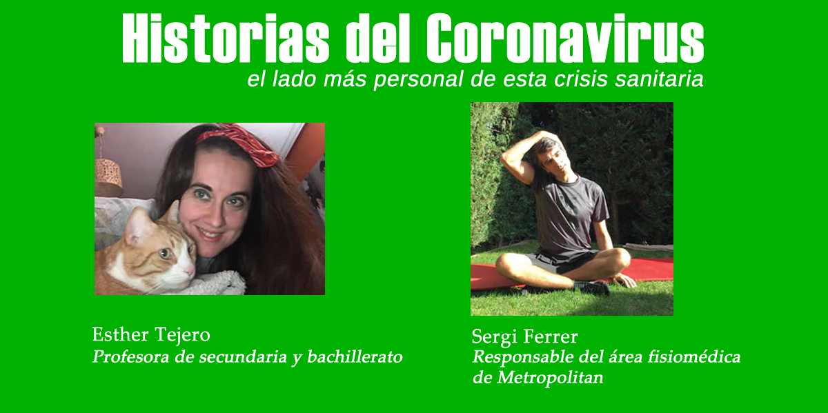 Historias del Coronavirus: Esther Tejero y Sergi Ferrer