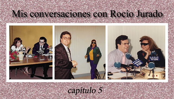 Mis conversaciones con Rocío Jurado – capítulo 5