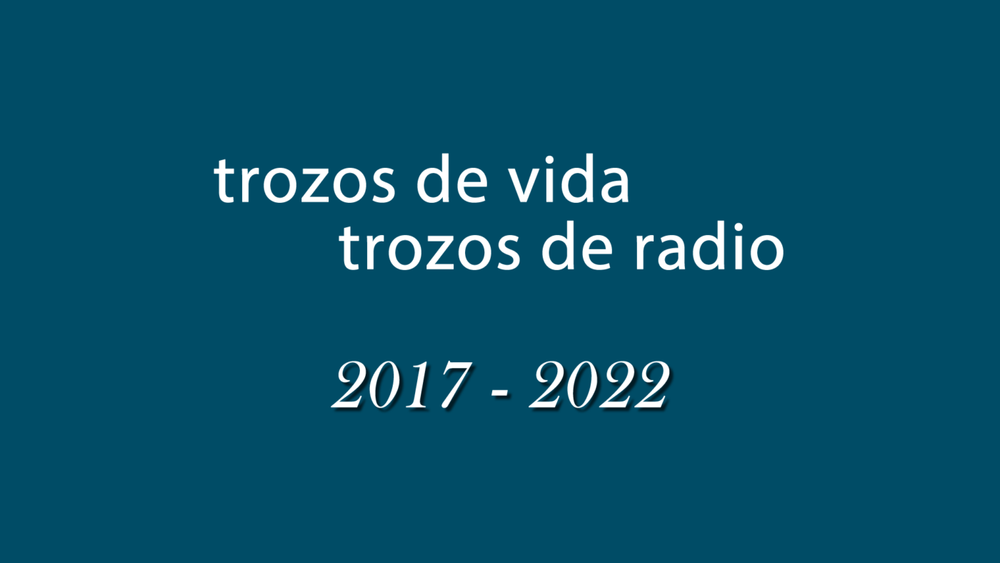 5 años de Trozos de Vida, Trozos de Radio