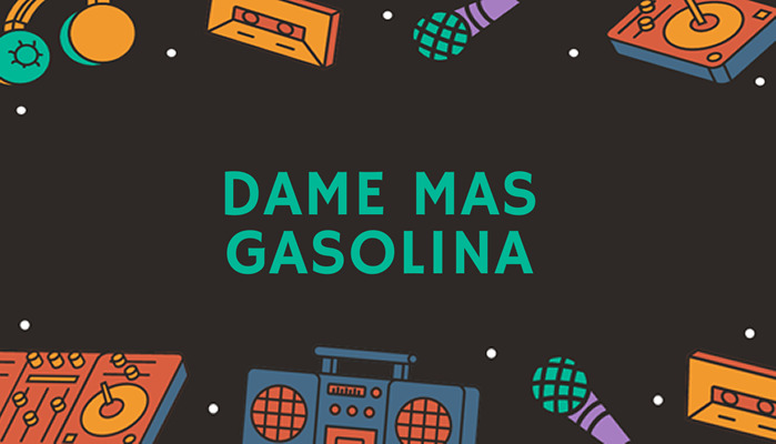 Dame más gasolina – Parte 2